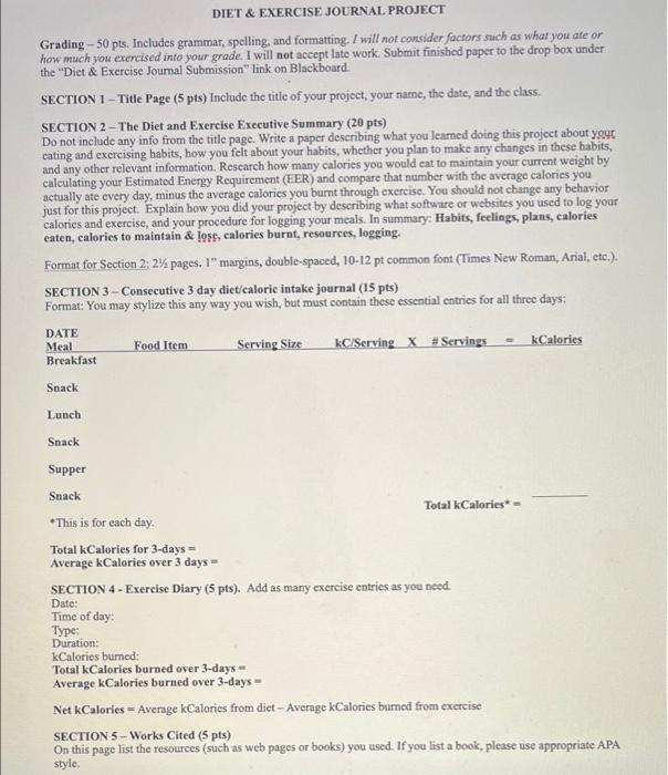 Diet Exercise Journal Project Grading 50 Pts Includes Grammar Spelling And Formatting I Will Not Consider Factors 1