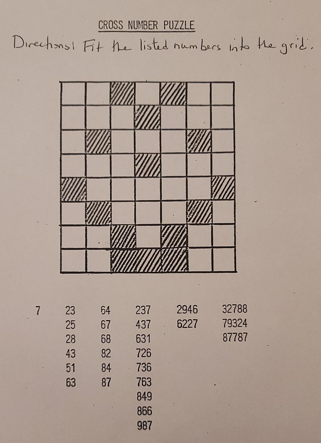 Cross Number Puzzle Directions Fit The Listed Numbers Into The Grid M 2946 32788 6227 79324 87787 237 67 437 68 631 82 1