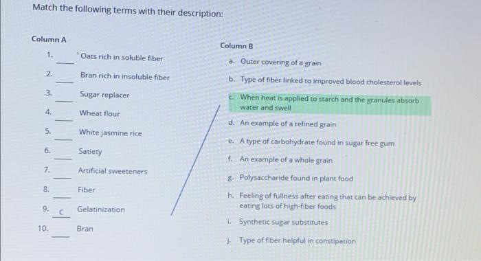 Match The Following Terms With Their Description Column A 1 Oats Rich In Soluble Fiber Bran Rich In Insoluble Fiber Su 1