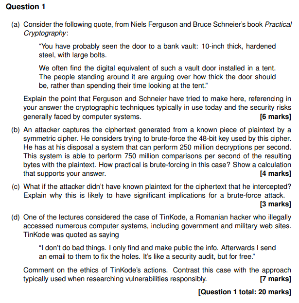 Question 1 A Consider The Following Quote From Niels Ferguson And Bruce Schneier S Book Practical Cryptography You 1