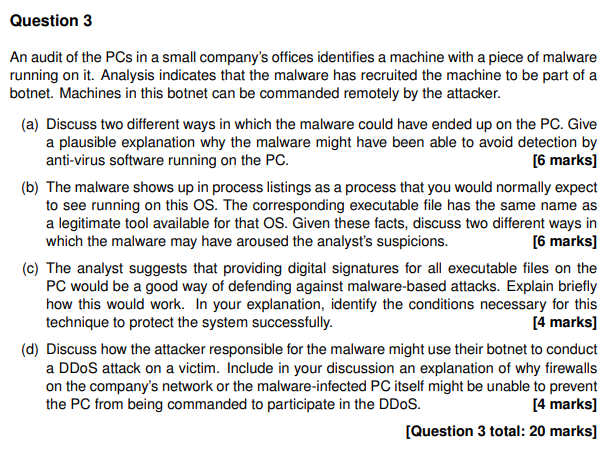 Question 3 An Audit Of The Pcs In A Small Company S Offices Identifies A Machine With A Piece Of Malware Running On It 1