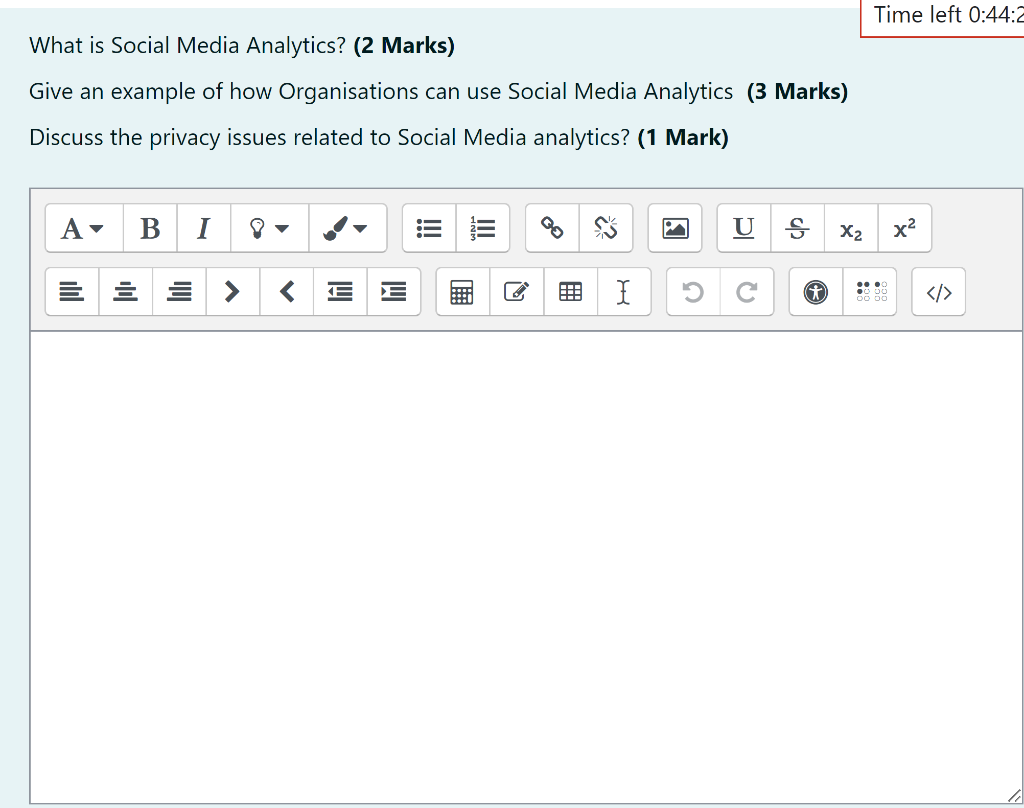 Time Left 0 44 2 What Is Social Media Analytics 2 Marks Give An Example Of How Organisations Can Use Social Media Ana 1