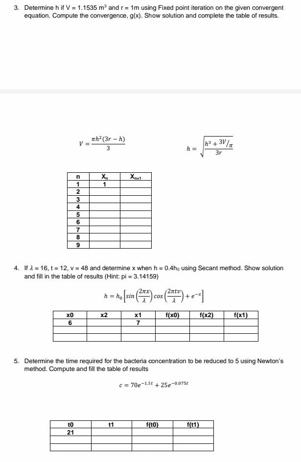 3 Determine H If V 1 1535 M And R 1m Using Fixed Point Iteration On The Given Convergent Equation Compute The Conv 1