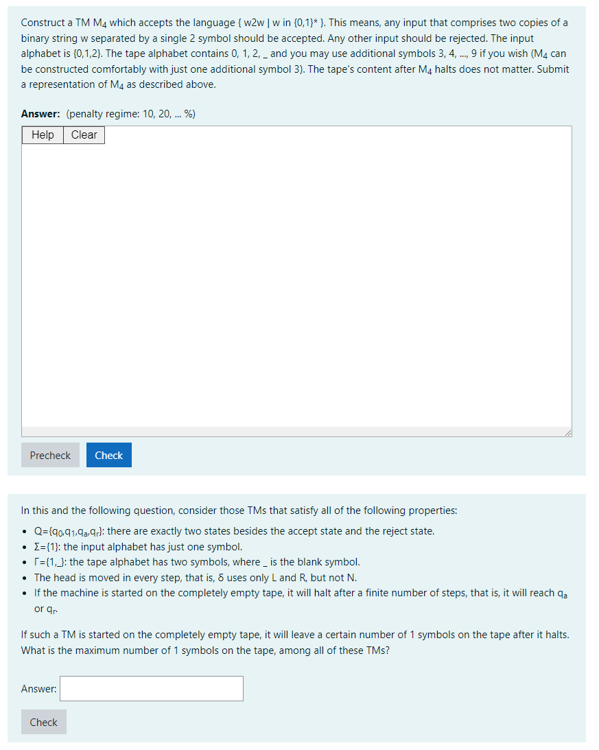 Construct A Tm M4 Which Accepts The Language W2w W In 0 1 This Means Any Input That Comprises Two Copies Of A 1