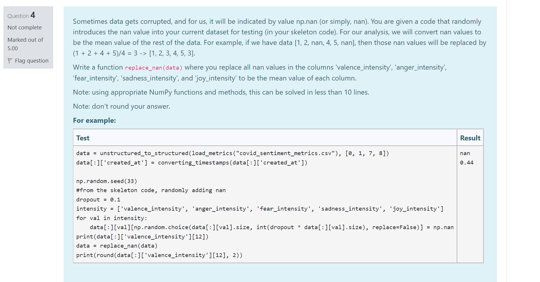 Question 4 Not Complete Marked Out Of 5 00 Flag Question Sometimes Data Gets Corrupted And For Us It Will Be Indicated 1