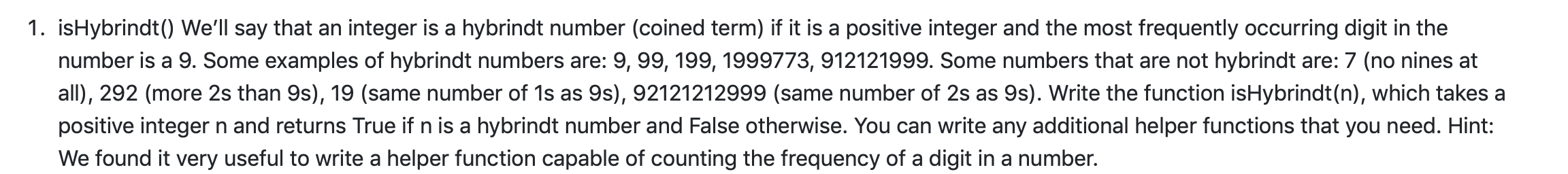 1 Ishybrindt We Ll Say That An Integer Is A Hybrindt Number Coined Term If It Is A Positive Integer And The Most Fr 1