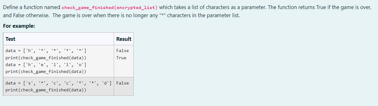 Define A Function Named Check Game Finished Encrypted List Which Takes A List Of Characters As A Parameter The Functi 1