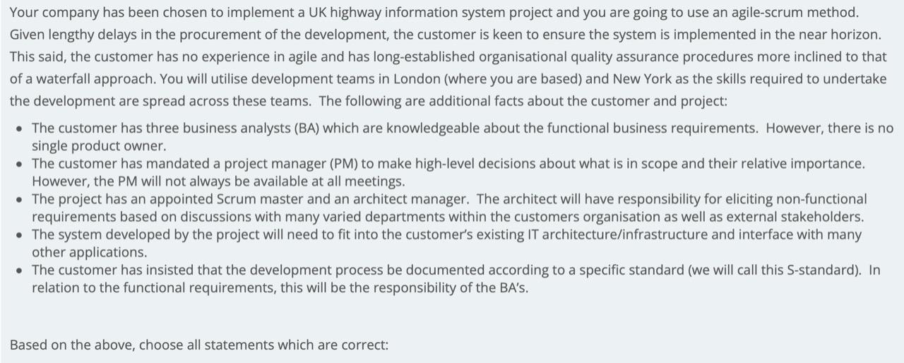 Your Company Has Been Chosen To Implement A Uk Highway Information System Project And You Are Going To Use An Agile Scru 1
