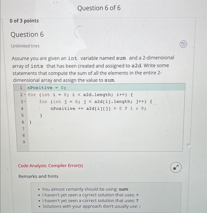 Question 6 Of 6 0 Of 3 Points Question 6 Unlimited Tries 3 Assume You Are Given An Int Variable Named Sum And A 2 Dime 1