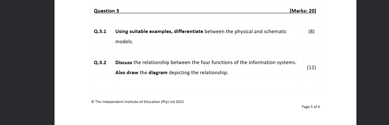 Question 3 Q 3 1 Using Suitable Examples Differentiate Between The Physical And Schematic Models Q 3 2 Discuss The Rel 1