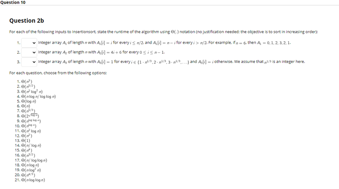 Question 10 Question 2b For Each Of The Following Inputs To Insertionsort State The Runtime Of The Algorithm Using 1