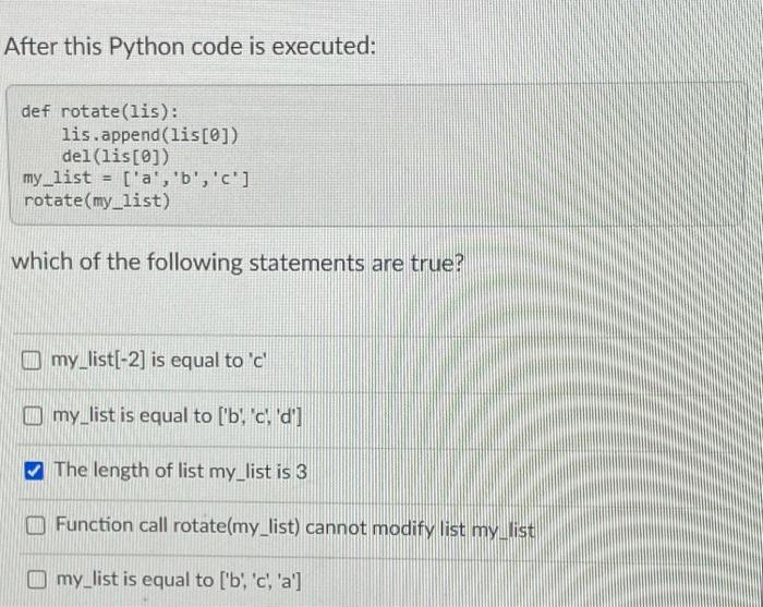After This Python Code Is Executed Def Rotate Lis Lis Append Lis 0 Del Lis 0 My List A B C Rotate 1