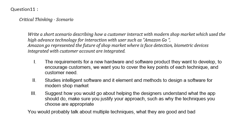 Question11 Critical Thinking Scenario Write A Short Scenario Describing How A Customer Interact With Modern Shop Mark 1