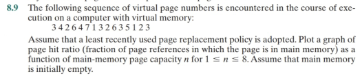 8 9 The Following Sequence Of Virtual Page Numbers Is Encountered In The Course Of Exe Cution On A Computer With Virtua 1