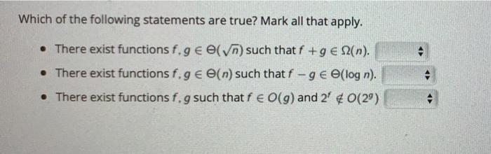Which Of The Following Statements Are True Mark All That Apply There Exist Functions F G There Exist Functions 2
