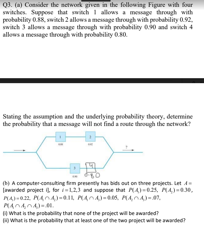Q3 A Consider The Network Given In The Following Figure With Four Switches Suppose That Switch 1 Allows A Message Th 1