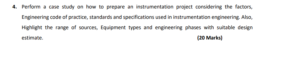 4 Perform A Case Study On How To Prepare An Instrumentation Project Considering The Factors Engineering Code Of Practi 1