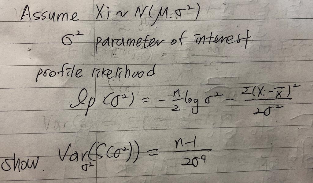 S Sigma 2 Is Score Function Of Profile Likelihood 1