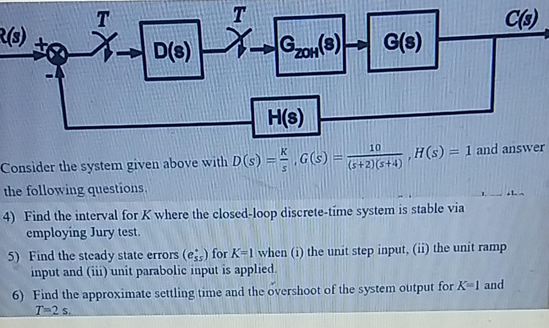 0 D S G 3 G S 6 H S 10 Consider The System Given Above With D S G S S 2 S 4 The Following Questions 4 F 1