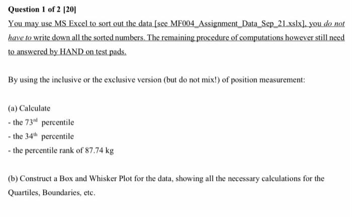 Question 1 Of 2 201 You May Use Ms Excel To Sort Out The Data See Mf004 Assignment Data Sep 21 Xslx You Do Not Have 1