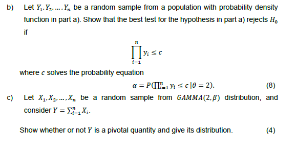 B Let Y Y Y Be A Random Sample From A Population With Probability Density Function In Part A Show That The 1