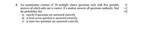 11 2 21 4 An Examination Consists Of 10 Multiple Choice Questions Each With Five Possible Answers Of Which Only One I 1