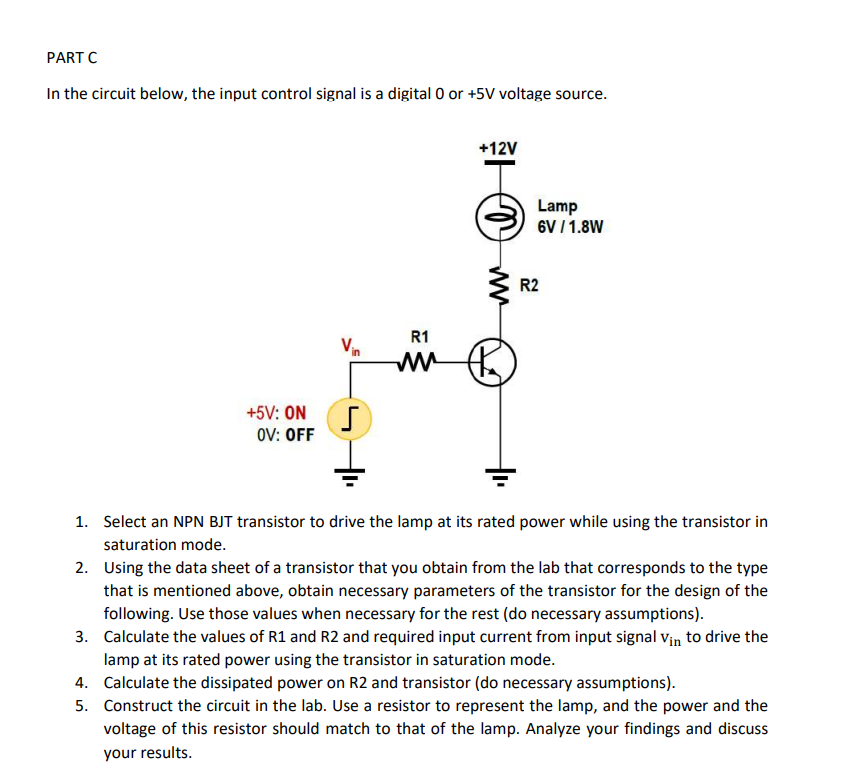Part C In The Circuit Below The Input Control Signal Is A Digital 0 Or 5v Voltage Source 12v Lamp 6v 1 8w R1 Mm P 5 1