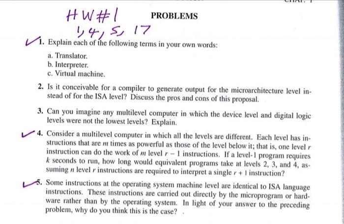 Problems Hw 1 44 5 17 1 Explain Each Of The Following Terms In Your Own Words A Translator B Interpreter C Virt 1