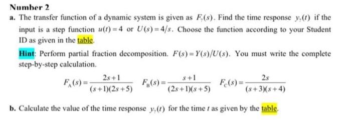 Number 1 A The Transfer Function G S For A First Order System Is Given Below Pick One According To The Table Find Ga 2