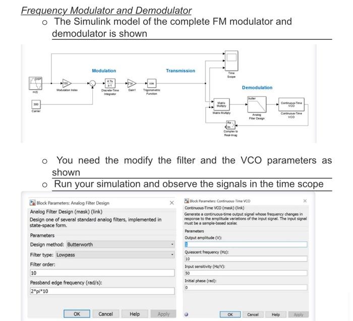Frequency Modulator And Demodulator O The Simulink Model Of The Complete Fm Modulator And Demodulator Is Shown Modulatio 1