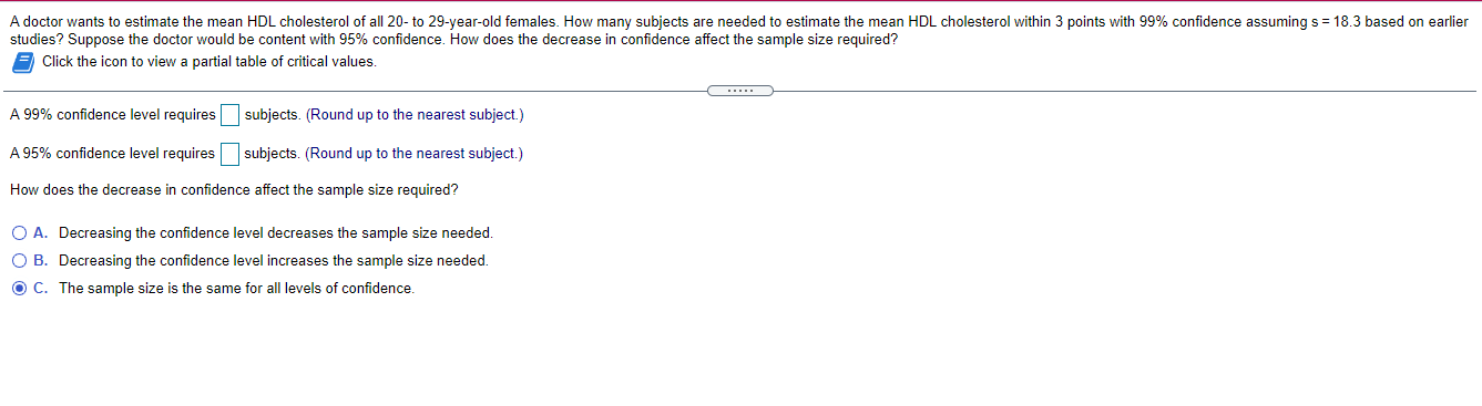 A Doctor Wants To Estimate The Mean Hdl Cholesterol Of All 20 To 29 Year Old Females How Many Subjects Are Needed To E 1