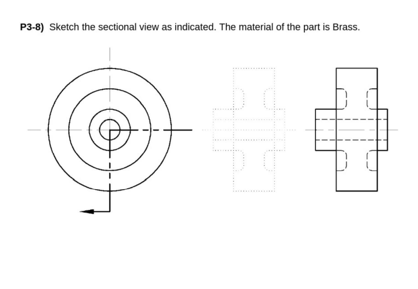 P3 8 Sketch The Sectional View As Indicated The Material Of The Part Is Brass 1