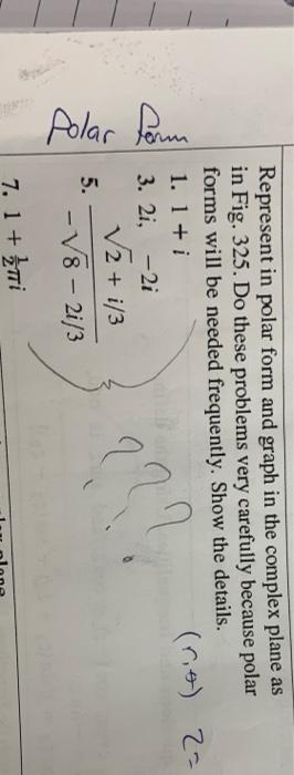 Polar Por Represent In Polar Form And Graph In The Complex Plane As In Fig 325 Do These Problems Very Carefully Becaus 1