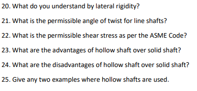 20 What Do You Understand By Lateral Rigidity 21 What Is The Permissible Angle Of Twist For Line Shafts 22 What Is 1