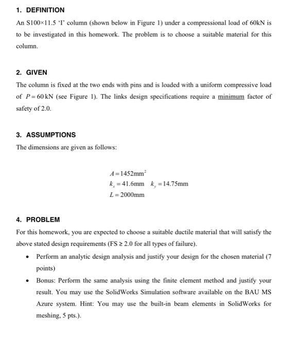 1 Definition An 100 11 5 T Column Shown Below In Figure 1 Under A Compressional Load Of 60kn Is To Be Investigated 1