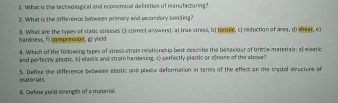 1 What Is The Technological And Economical Definition Of Manufacturing 2 What Is The Difference Between Primary And S 1