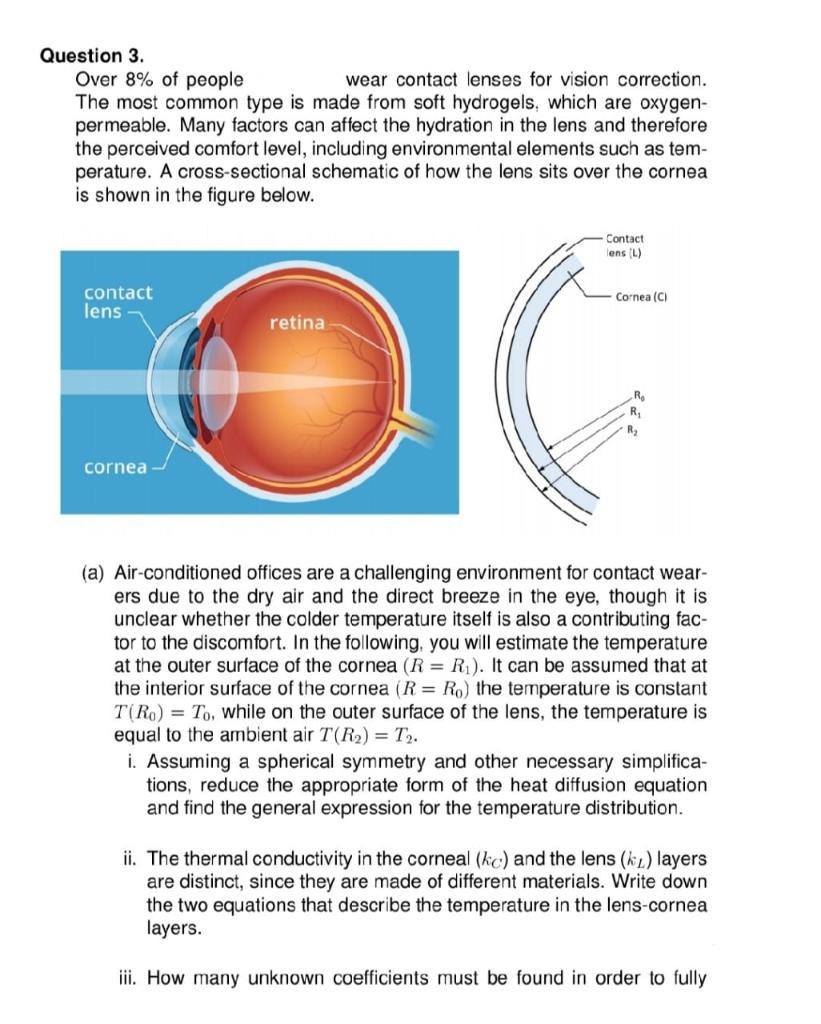 Question 3 Over 8 Of People Wear Contact Lenses For Vision Correction The Most Common Type Is Made From Soft Hydrogel 1