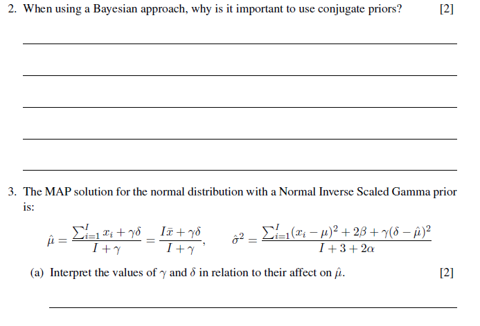 2 When Using A Bayesian Approach Why Is It Important To Use Conjugate Priors 2 3 The Map Solution For The Normal D 1