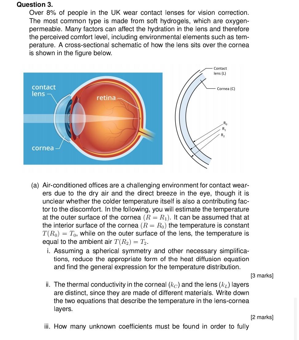 Question 3 Over 8 Of People In The Uk Wear Contact Lenses For Vision Correction The Most Common Type Is Made From Sof 1