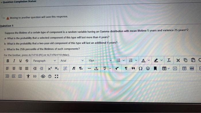 Question Completion Status Ls A Moving To Another Question Will Save This Response Question 1 Suppose The Lifetime Of 1