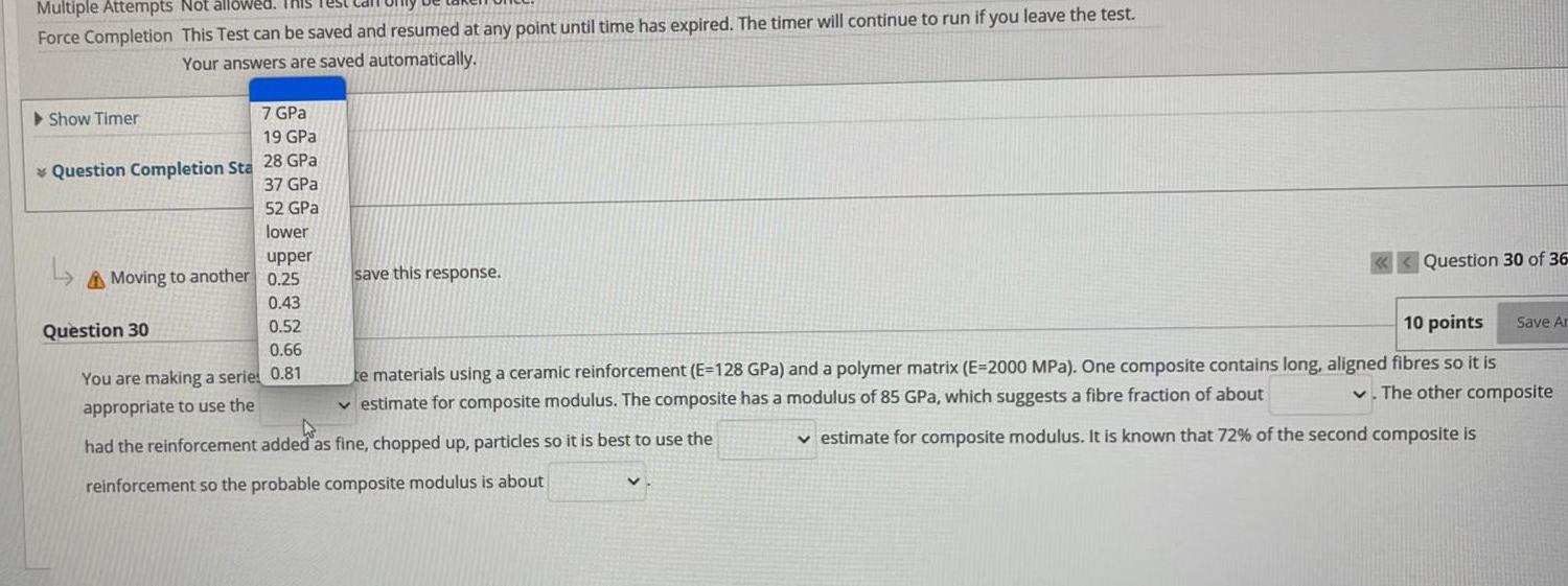 10 Points Save Ans The Other Composite Question 30 You Are Making A Series Of Composite Materials Using A Ceramic Rei 2