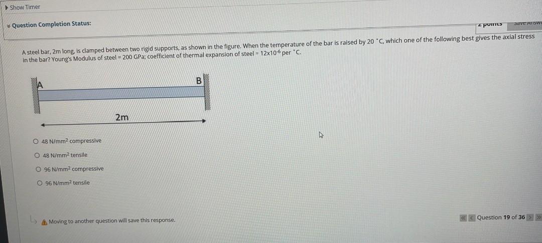Show Timer Question Completion Status 2 Points Save Arisw A Steel Bar 2m Long Is Clamped Between Two Rigid Support 1
