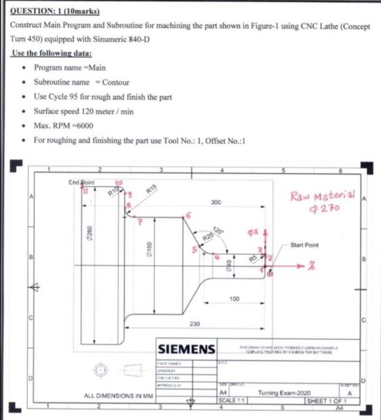 Question 1 10marks Construct Main Program And Subroutine For Machining The Part Shown In Figure 1 Using Cnc Lathe Co 1