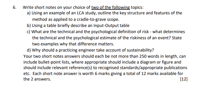 6 Write Short Notes On Your Choice Of Two Of The Following Topics A Using An Example Of An Lca Study Outline The Key 1