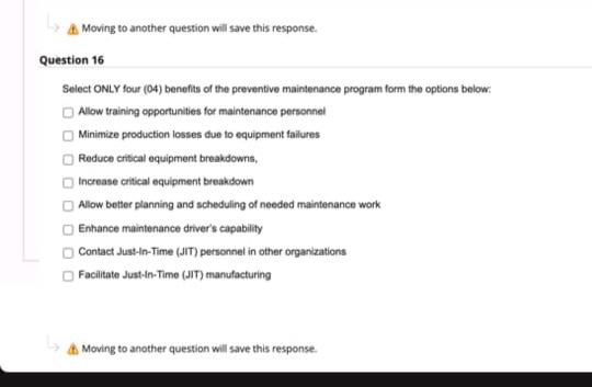 Moving To Another Question Will Save This Response Question 16 Select Only Four 04 Benefits Of The Preventive Mainten 1