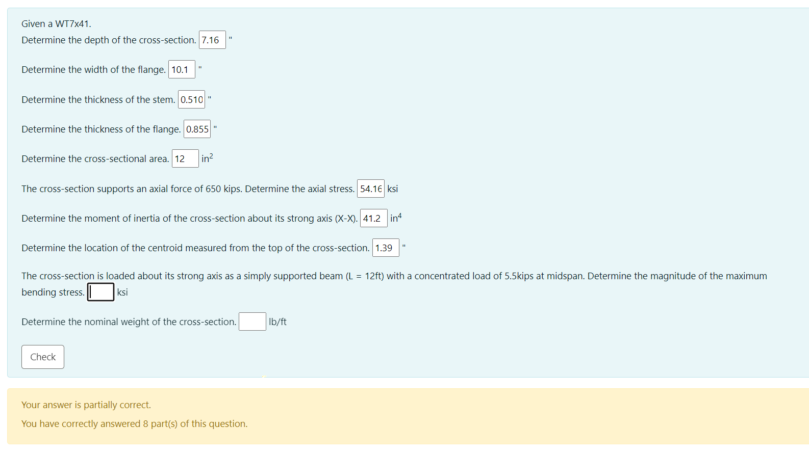 Given A Wt7x41 Determine The Depth Of The Cross Section 7 16 Determine The Width Of The Flange 10 1 Determine The Thi 1