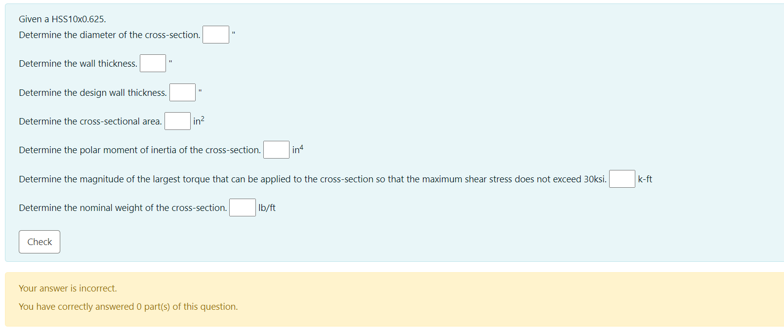 Given A Hss10x0 625 Determine The Diameter Of The Cross Section Determine The Wall Thickness Determine The Design Wal 1