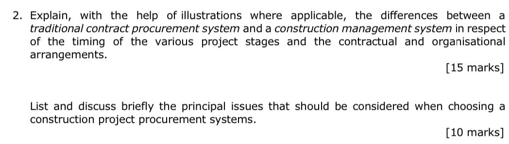 2 Explain With The Help Of Illustrations Where Applicable The Differences Between A Traditional Contract Procurement 1