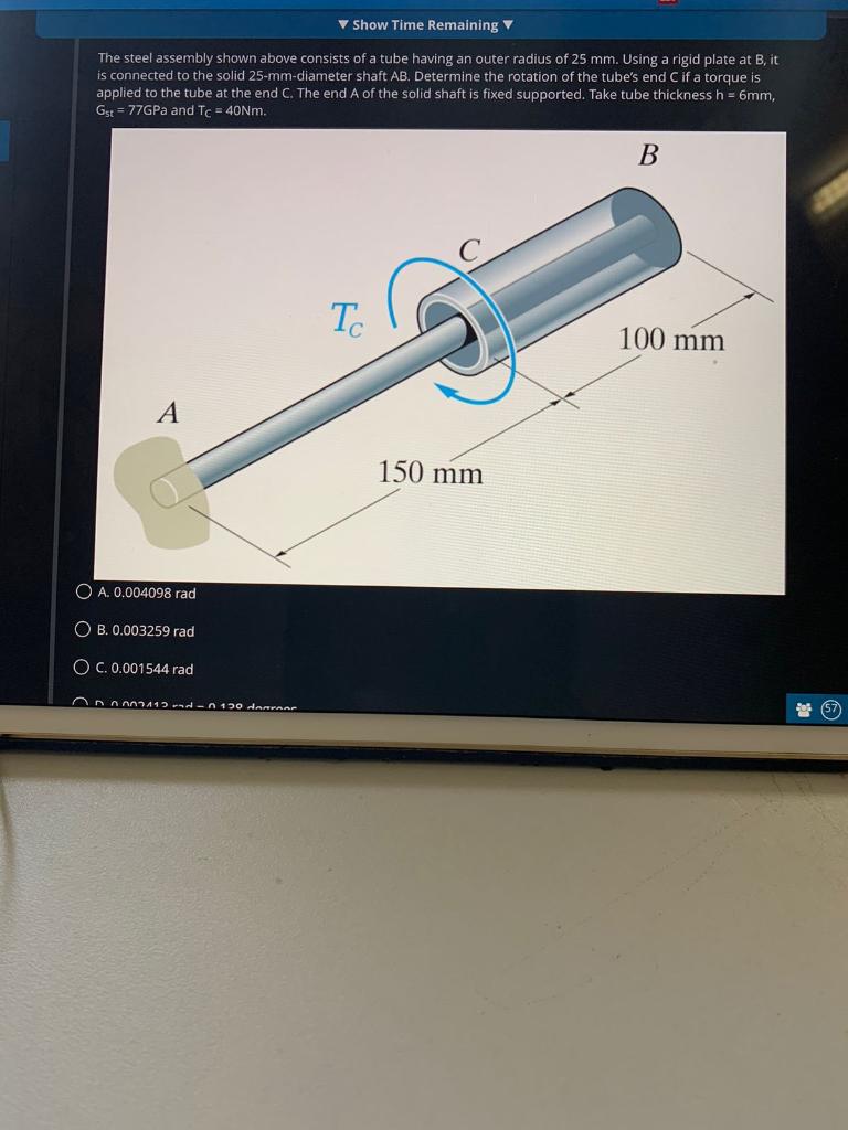 Show Time Remaining The Steel Assembly Shown Above Consists Of A Tube Having An Outer Radius Of 25 Mm Using A Rigid P 1