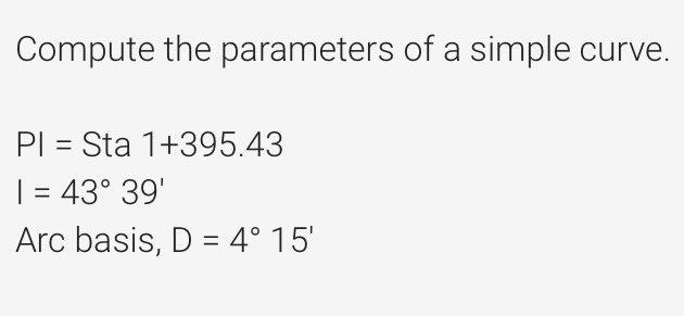 Compute The Parameters Of A Simple Curve Pi Sta 1 395 43 1 43 39 Arc Basis D 4 15 1